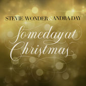 Some Day at Christmas by Stevie Wonder featuring Andra Day