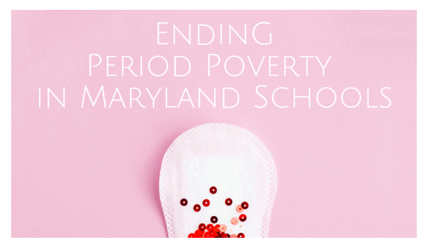 Maryland Free Menstrual Products for High Schools Petition_Kyla_PinkProverb