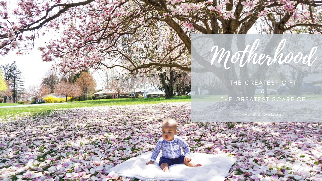 The Gift of Motherhood