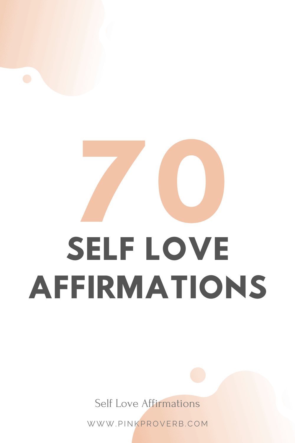70 Self Love Affirmations to Change Your Life | Free Affirmation ...