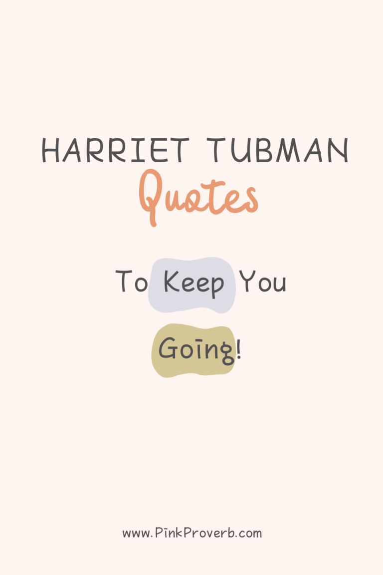 quotes by harriet tubman