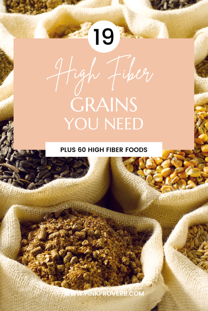 high fiber grains