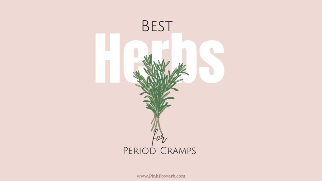 herbs to relieve period cramps