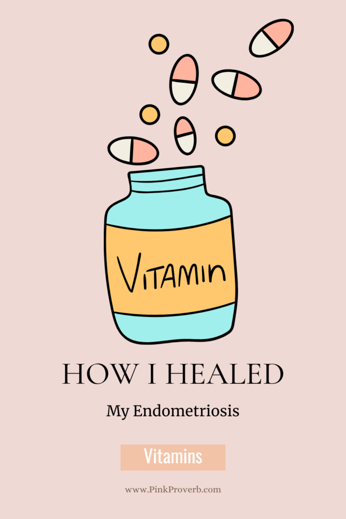 how I cured my endometriosis_ pink proverb_ health and wellness blog