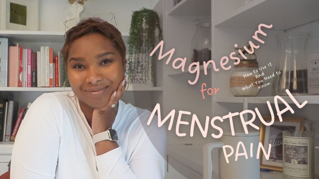 magnesium for period pain _ natural period pain relief