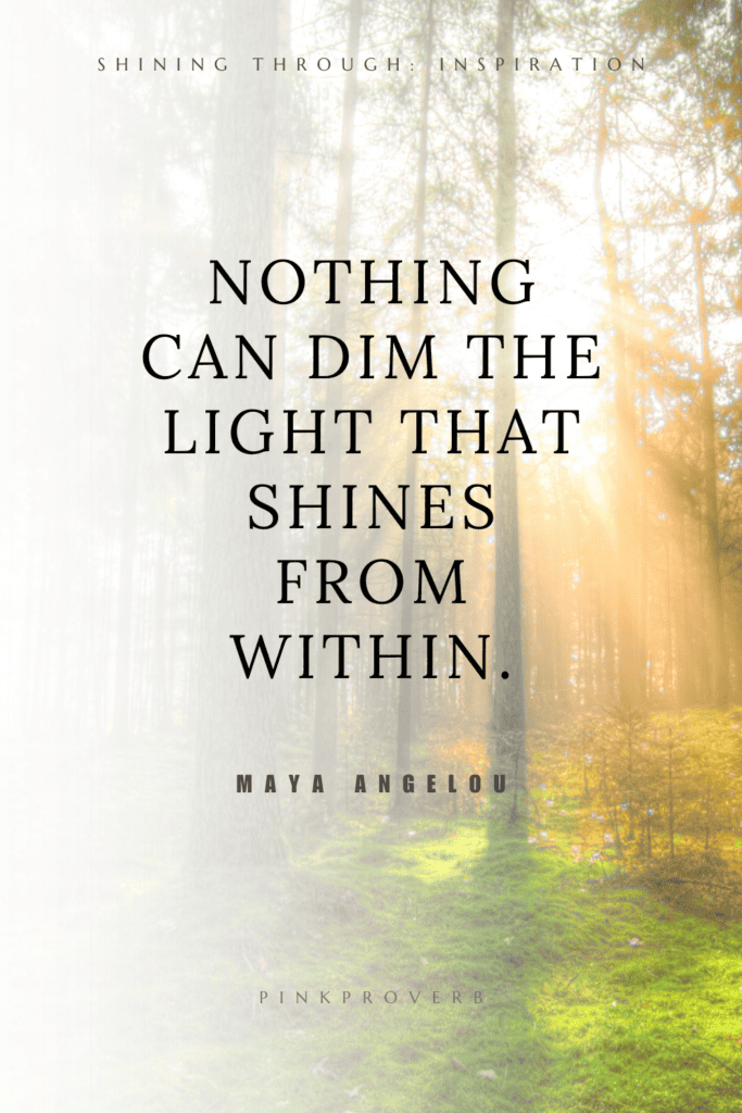 Shining Through: Inspiring Light Quotes_ inspiring quotes